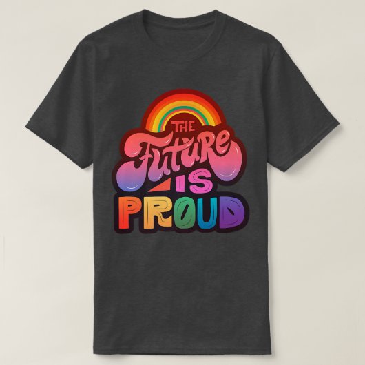 LGBTQ+-ondersteuning - De toekomst is Pride Premiu T-shirt (Design voorkant)