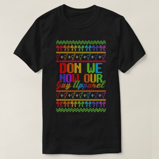 LGBTQ Oogstrelende kersttrui, we zijn nu onze homp T-shirt (Design voorkant)