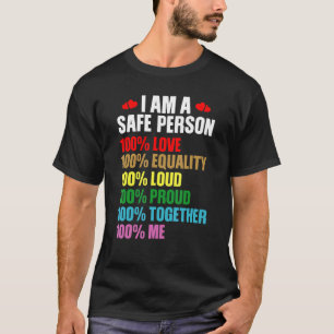 LGBTQ Pride Ik ben een veilige persoon 100 liefde T-shirt