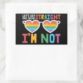 LGBTQ-pride Laten we één ding rechtzetten dat ik n Rechthoekige Sticker (Tas)