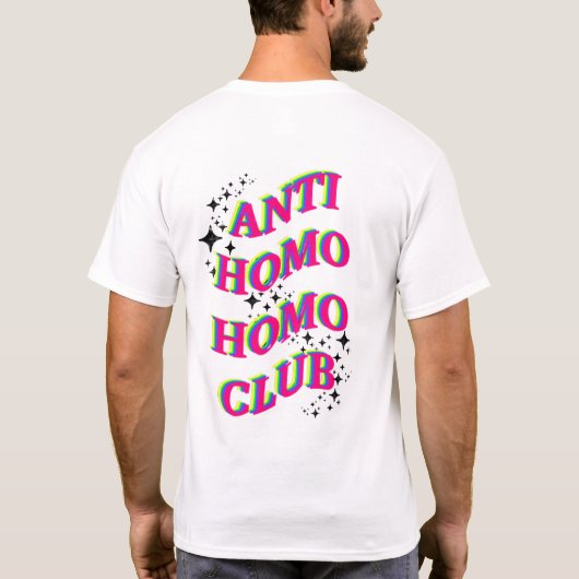 LGBTQ Pride Rainbow Anti Homo Club T-shirt (Achterkant)