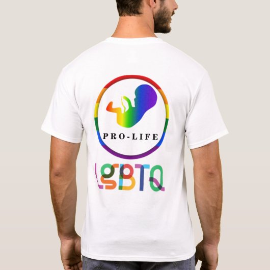 LGBTQ PRO-LIFE T-SHIRT (Achterkant)