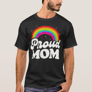 LGBTQ Proud Mam Gay Pride LGBT Ally Rainbow Moeder T-shirt