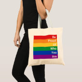 LGBTQ Rainbow, wees trots op wie je bent Tote Bag (Voorkant (product))