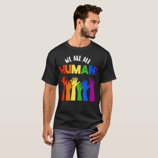 LGBTQ+ RECHTEN We zijn allemaal mensen T-shirt (Voorkant volledig)