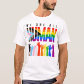 LGBTQ+ RECHTEN We zijn allemaal mensen T-shirt (Voorkant)