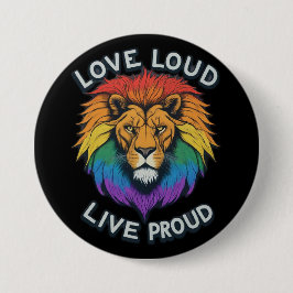 LGBTQ Regenboog liefde luid Sterkte en trots leeuw Ronde Button 7,6 Cm