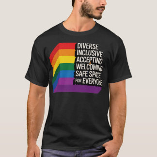 LGBTQ+ Safe Space Rainbow Pride Inclusion Design T-shirt