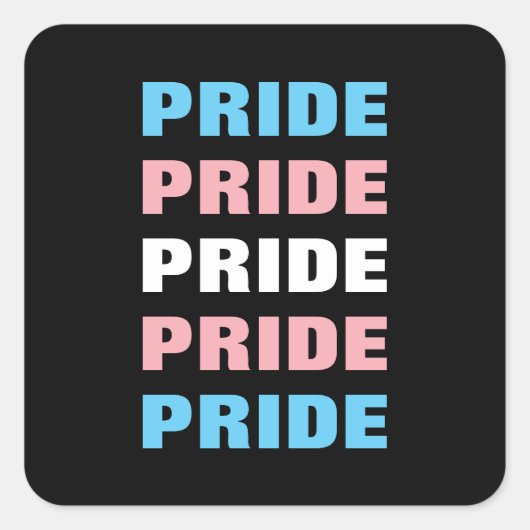 LGBTQ Transgender Pride  Herhaalde tekst Vierkante Sticker (Voorkant)