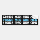 LGBTQ Transgender Trans Mannen zijn Mannen Bumpersticker (Voorkant)