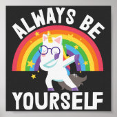 LGBTQ-trots Altijd jezelf regenboogeenhoorn zijn Poster (Voorkant)