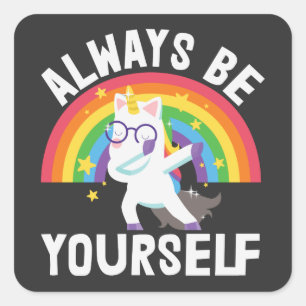 LGBTQ-trots Altijd jezelf regenboogeenhoorn zijn Vierkante Sticker