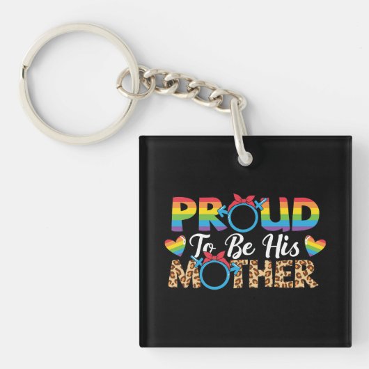 LGBTQ - Trots om zijn moeder te zijn Sleutelhanger (Voorkant)