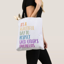 LGBTQA+ respect voornaamwoorden Pride maand regenb Tote Bag