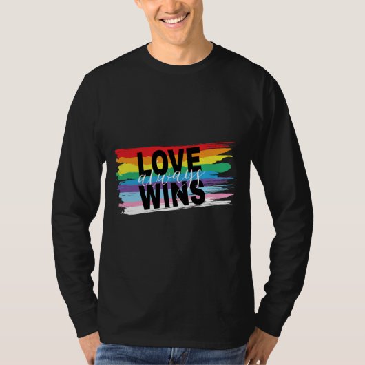 LGBTQIA Liefde Wint altijd Rainbow Pride Cool T-shirt (Voorkant)