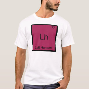 Lh - linker handbediend scheikundig teken T T-shirt