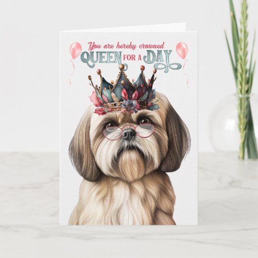 Lhasa Apso Hondenkoningin voor een Dag Grappige Ve Kaart (Voorkant)