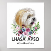 Lhasa Apso Shirt geschenken Hond Mam Poster (Voorkant)