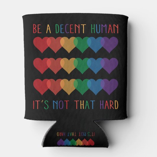 LHBT-hartretro een fatsoenlijk mens zijn, dat is h Blikjeskoeler (Achterkant)