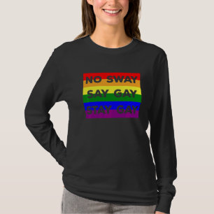 LHBTQ Gay Rechten Het is oké om te blijven Gay Zeg T-shirt