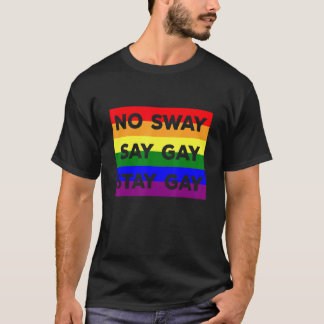 LHBTQ Gay Rechten Het is oké om te blijven Gay Zeg T-shirt