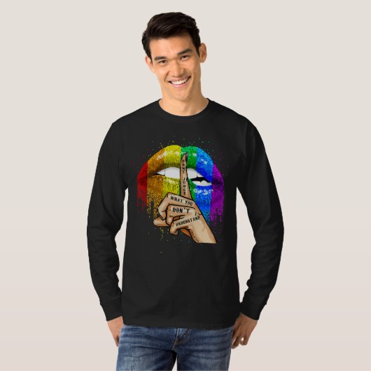 LHBTQ oordelen niet wat je niet begrijpt gay PR T-shirt (Voorkant volledig)
