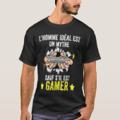 L'HOMME IDEAL EST UN MYTHE SAUF S'IL EST GAMER T-SHIRT (Voorkant)