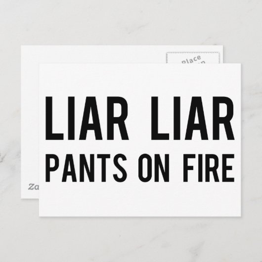 Liar Liar Pants on Fire Briefkaart (Voorkant / Achterkant)