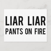 Liar Liar Pants on Fire Briefkaart (Voorkant)