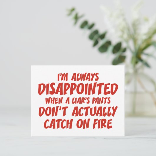 Liar Liar Pants on Fire Briefkaart (Staand voorkant)