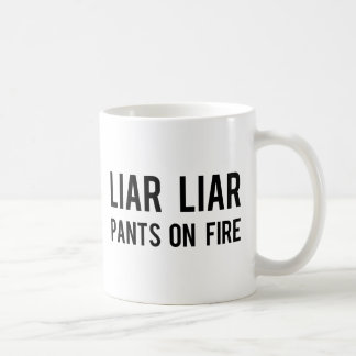 Liar Liar Pants on Fire Koffiemok
