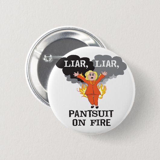 Liar, Liar, Pantsuit, vuur Ronde Button 5,7 Cm (Voorkant /achterkant)