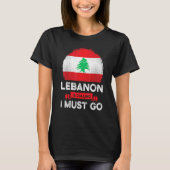 Libanon roept dat ik ook naar Libanees erfgoed moe T-shirt (Voorkant)