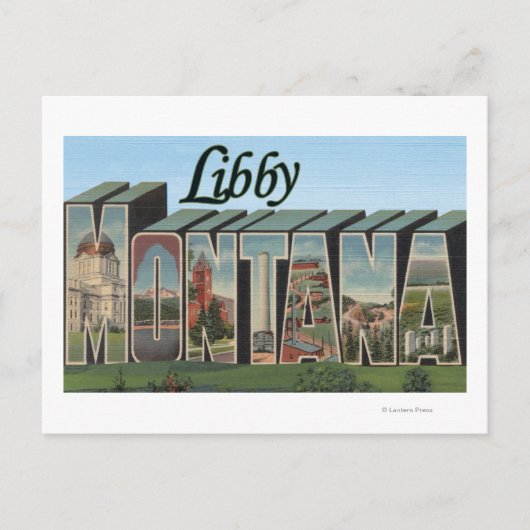 Libby, MontanaLarge Letter ScenesLibby, MT Briefkaart (Voorkant)