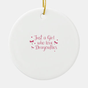Libelle Alleen Een Meisje Dat Van Libellen Houdt T Keramisch Ornament