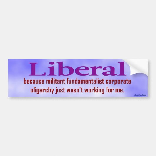 Liberaal... Bumpersticker (Voorkant)