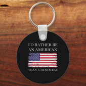 Liberaal I&B; liever een Amerikaan dan een democra Sleutelhanger (Voorkant)