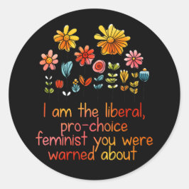 Liberaal pro-choice feminist ronde sticker