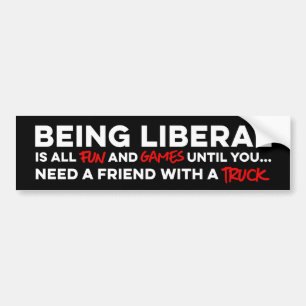 Liberaal zijn is leuk en leuk bumpersticker