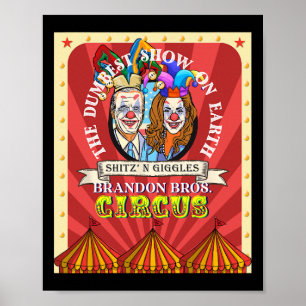 Liberal Democrat Circus Dumbest Harris Squad Fun T Poster