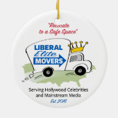 Liberal Elite Movers Keramisch Ornament (Achterkant)