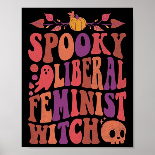 Liberal Feminist Witch Feminist Halloween Quotes Poster (Voorkant)