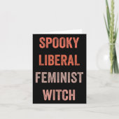 Liberal Feminist Witch Funny Halloween Outfit Kost Kaart (Voorkant)