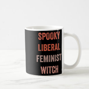 Liberal Feminist Witch Funny Halloween Outfit Kost Koffiemok