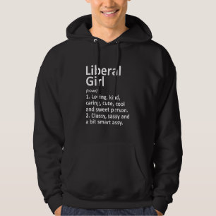 LIBERAL GIRL KS KANSAS Funny City Home Roots Gift Hoodie