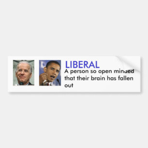 LIBERAL, iemand die zo open is... Bumpersticker