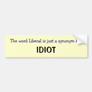 Liberal is een synoniem bumpersticker