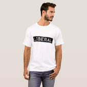 Liberal Label Tape Funny Democraat T-shirt (Voorkant volledig)