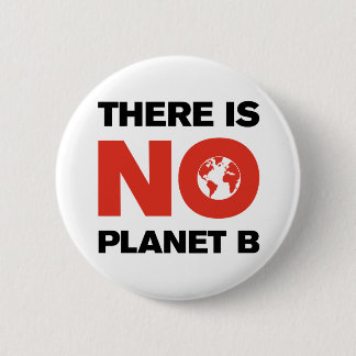 Liberal: "No Planet B" Rode & Zwarte Klimaatstreep Ronde Button 5,7 Cm