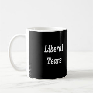 Liberal Tears Coffee Mok